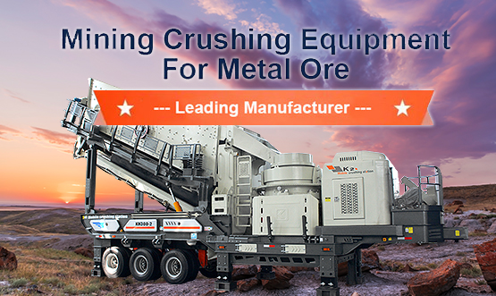 Mining Crushing Equipment For Metal Ore